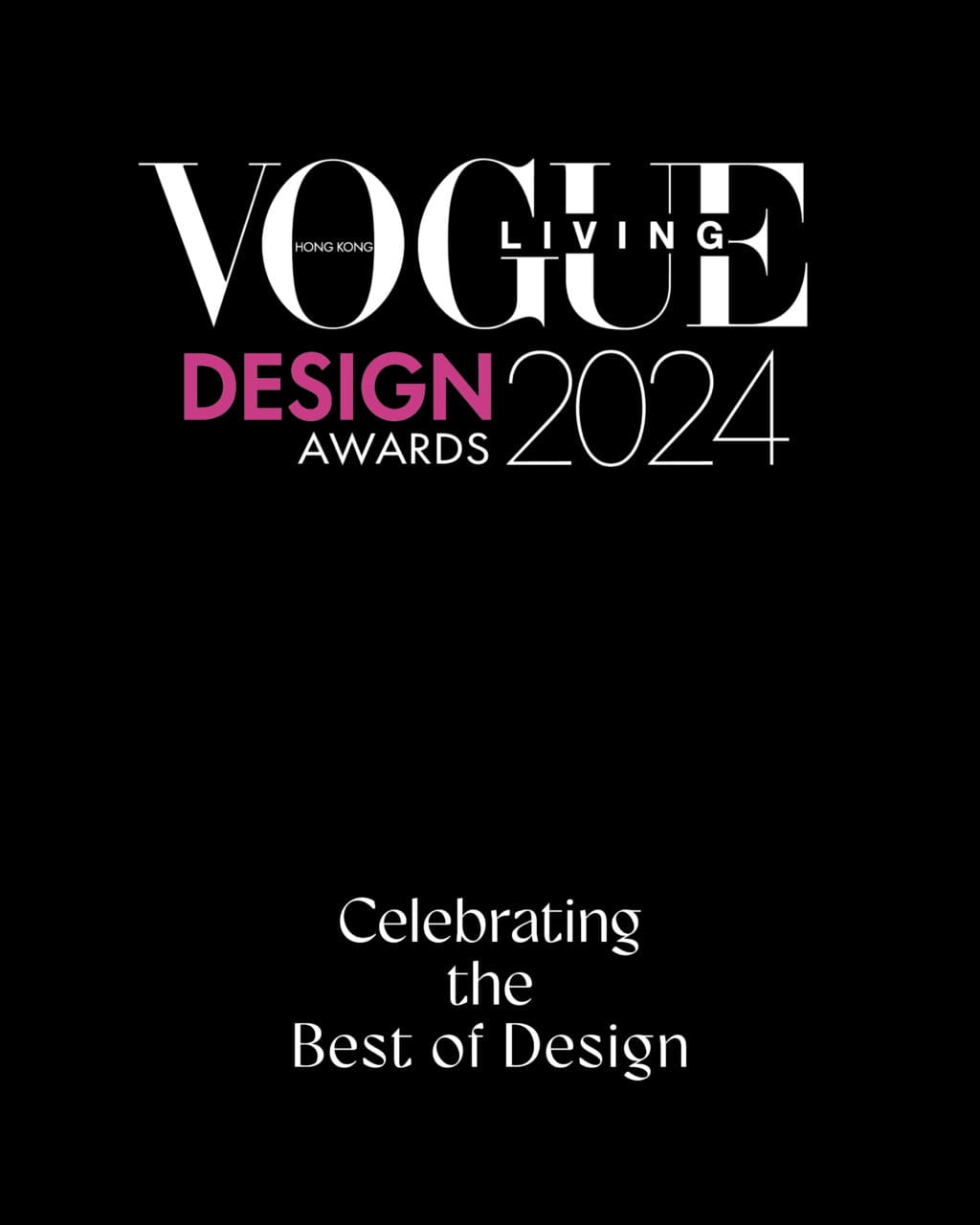 第二屆 VOGUE LIVING DESIGN AWARDS 頒獎典禮隆重舉行，揭曉20項城中最佳設計大獎！